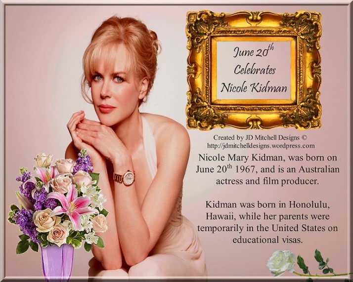 June 20th Celebrates Nicole Kidman