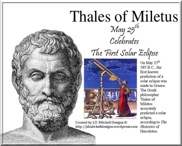 May 25th Celebrates The First Solar Eclipse