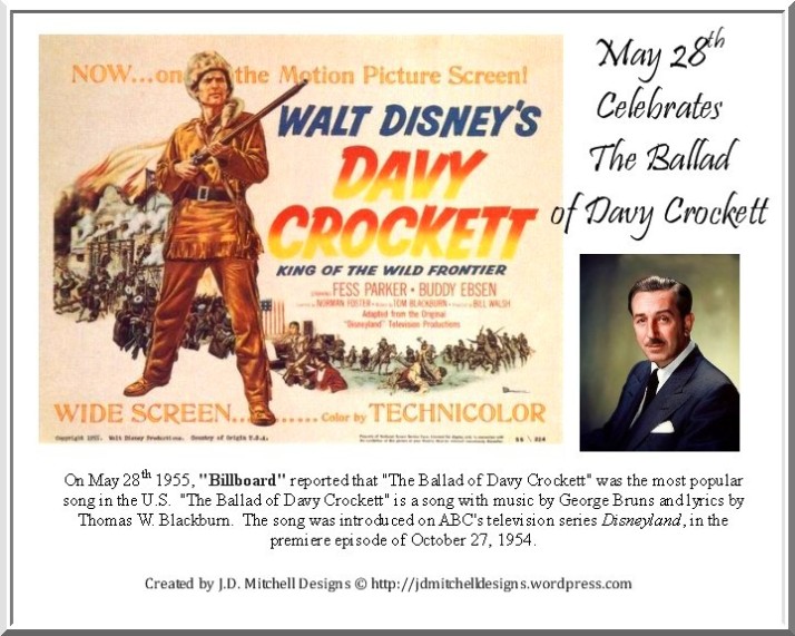 May 28th Celebrates The Ballad of Davy Crockett